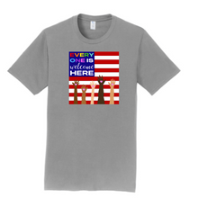 Load image into Gallery viewer, everyone is welcome here unisex tee- medium gray