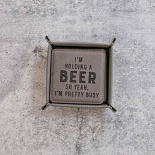 Load image into Gallery viewer, Hold My Beer Coaster Set + Tray Plastic: Brown