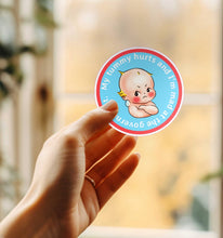 Load image into Gallery viewer, My Tummy Hurts & I’m Mad at the Government Sticker: My Tummy Hurts
