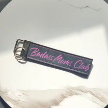 Load image into Gallery viewer, Badass Moms Club Keychain - Black