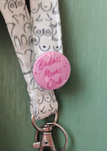 Load image into Gallery viewer, Badass Moms Club button