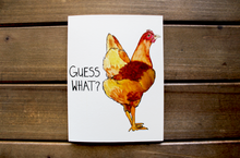 Load image into Gallery viewer, Guess What Chicken Butt Card