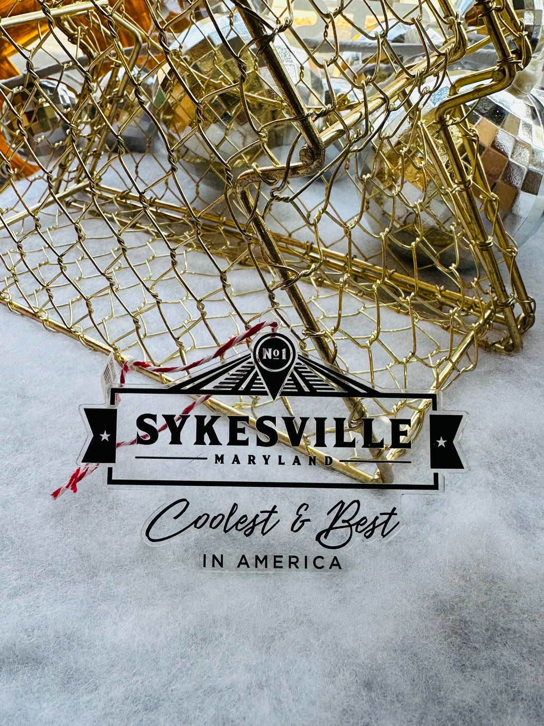 Downtown Sykesville- Coolest and Best Acrylic Ornament