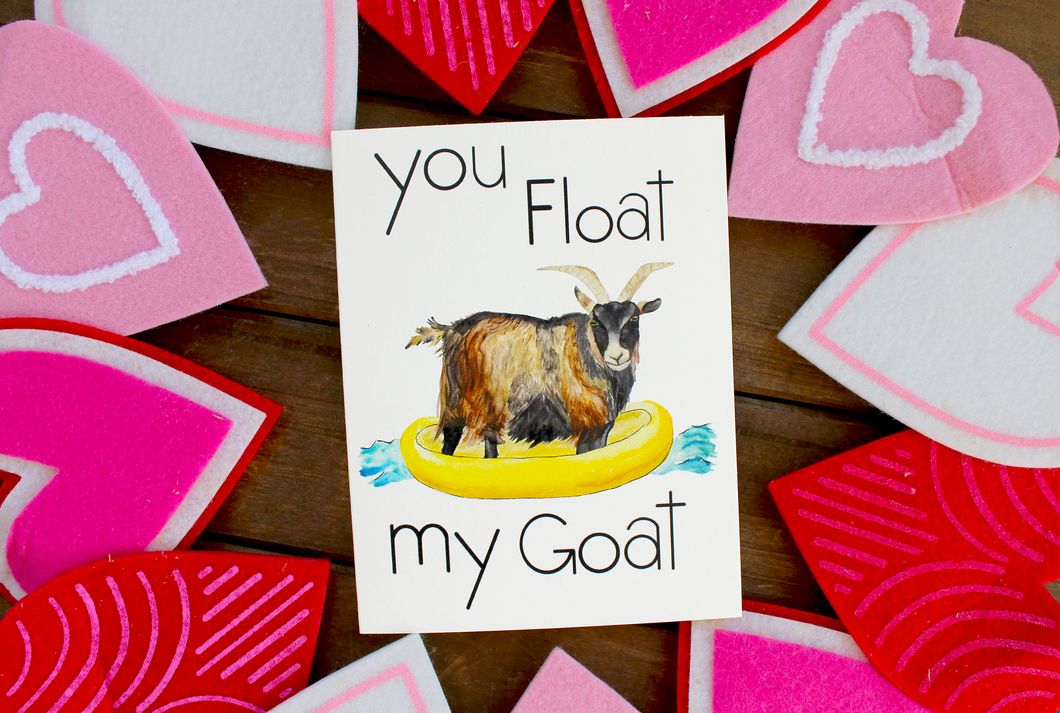 You Float My Goat - Punny Animal Valentine Card