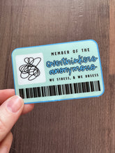 Load image into Gallery viewer, Overthinkers Anonymous Sticker
