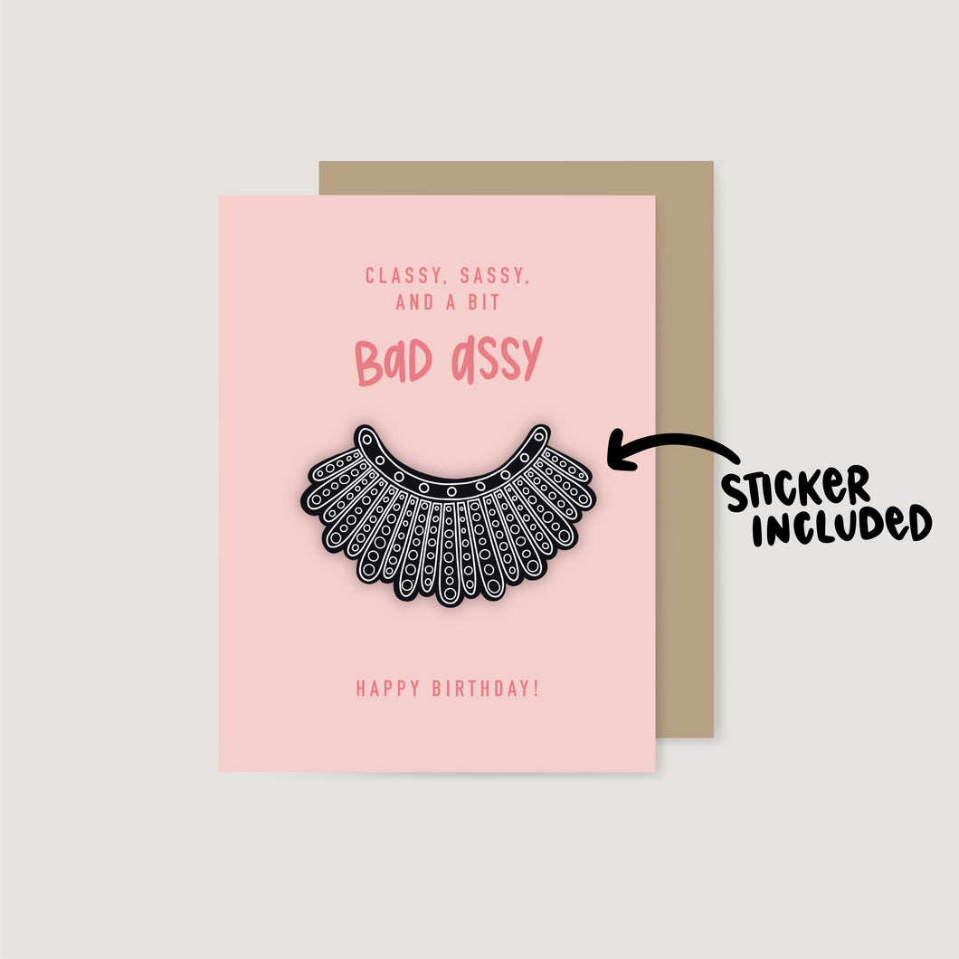 Bad Assy RBG Birthday Sticker Card
