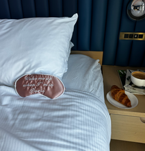 Load image into Gallery viewer, Getaway &quot;Wake me up when... &quot; Satin Sleep Mask
