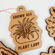 Load image into Gallery viewer, Grown Ass Plant Lady Laser Engraved Wooden Ornament
