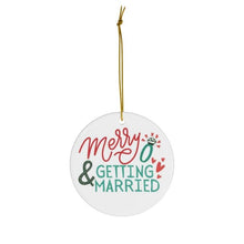 Load image into Gallery viewer, Engagement Christmas Ornament - Engaged Holiday Ornaments
