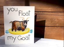 Load image into Gallery viewer, You Float My Goat - Punny Animal Valentine Card
