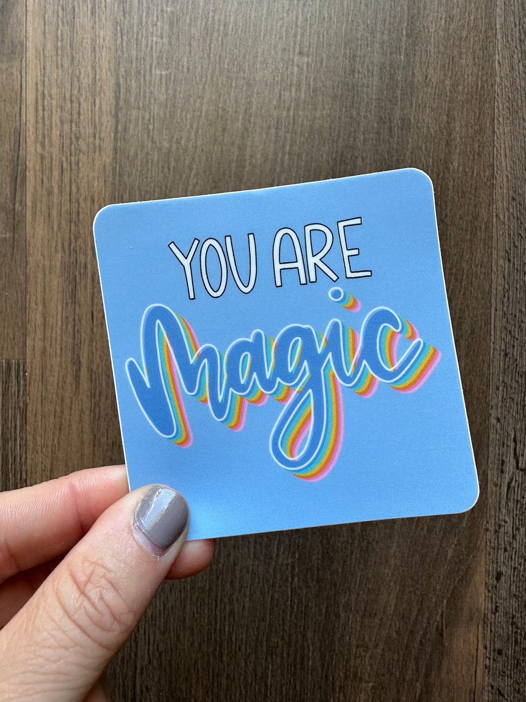 You are Magic Sticker