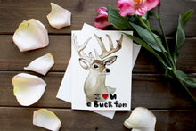 Load image into Gallery viewer, I Love You a Buck Ton Card
