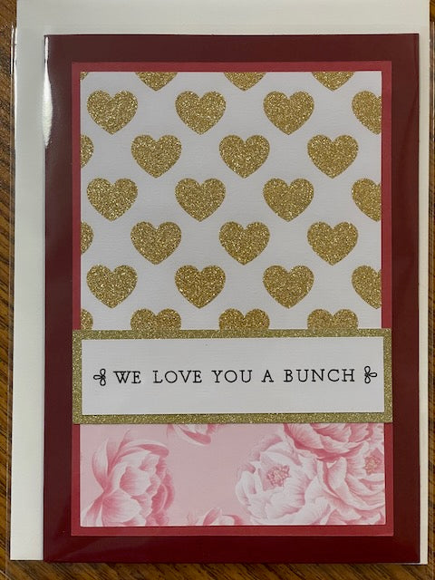 We Love You a Bunch Card